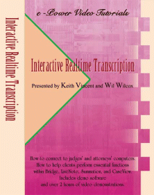 e-Power Video Tutorial by Keith Vincent: Interactive Realtime Transcription, 3rd Edition